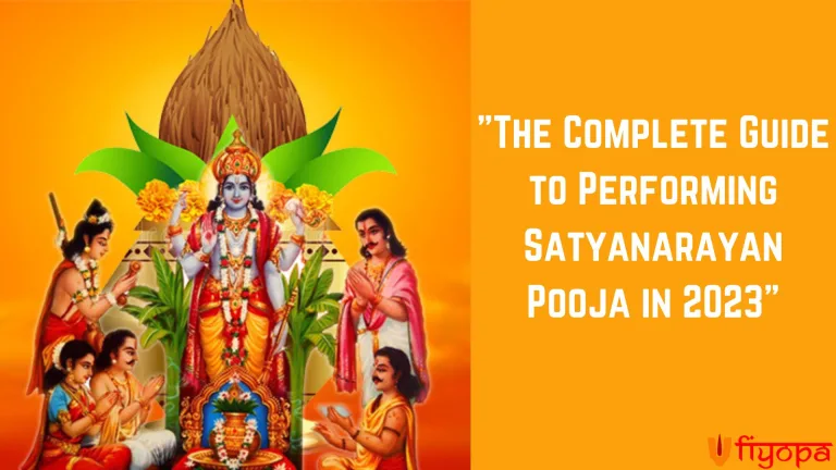 The Complete Guide to Performing Satyanarayan Pooja in 2023