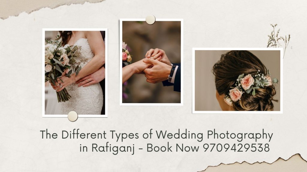 Wedding Photographers in Rafiganj