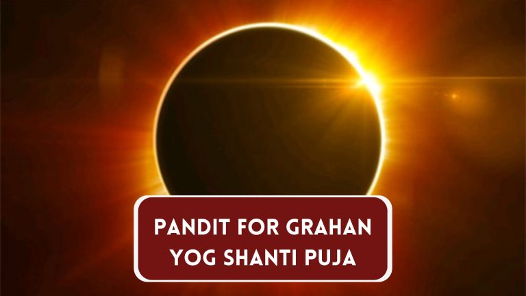 Pandit for Grahan Yog Shanti Puja.