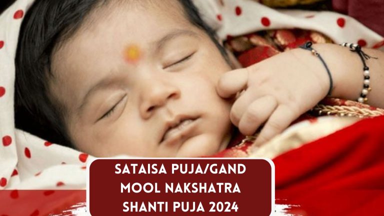 Sataisa PujaGand Mool Nakshatra Shanti Puja 2024