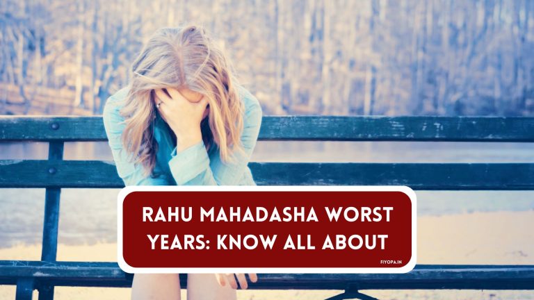 Rahu Mahadasha Worst Years