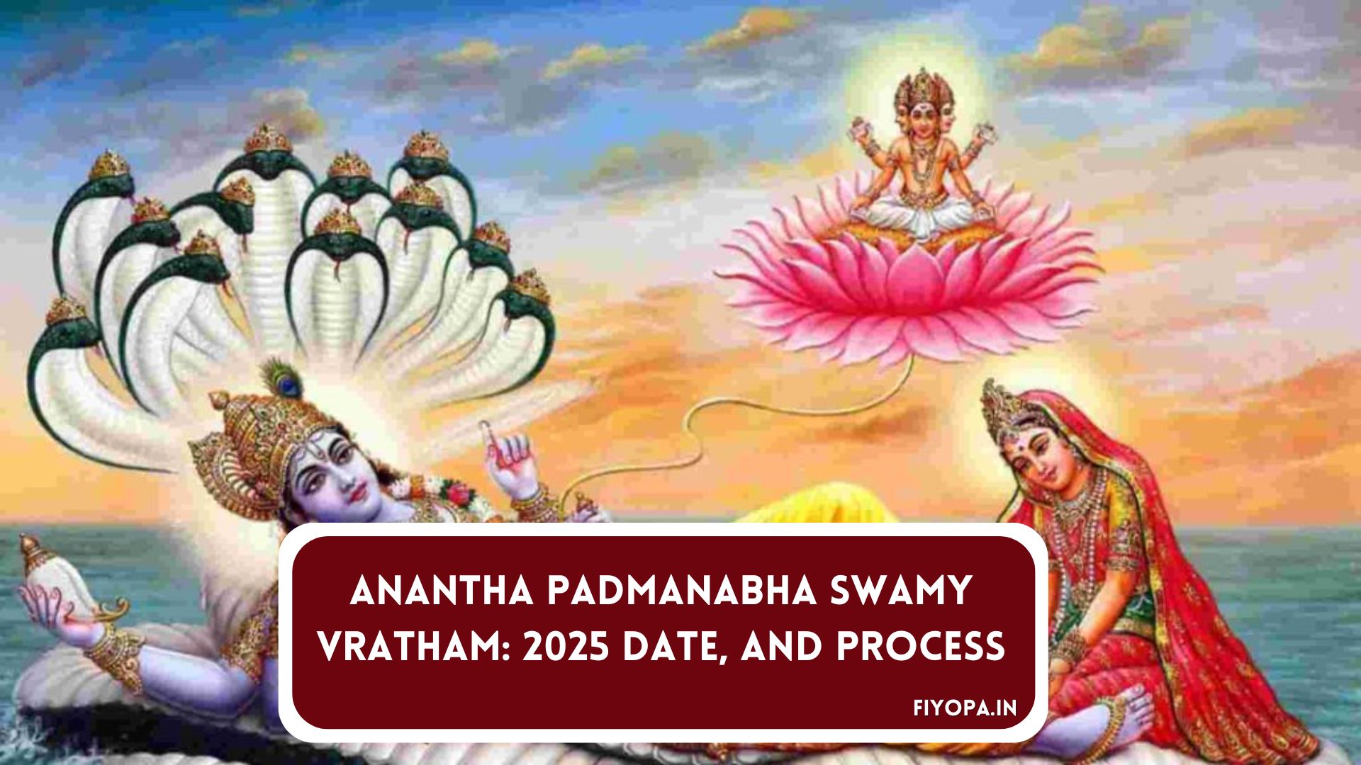 Anantha Padmanabha Swamy Vratham