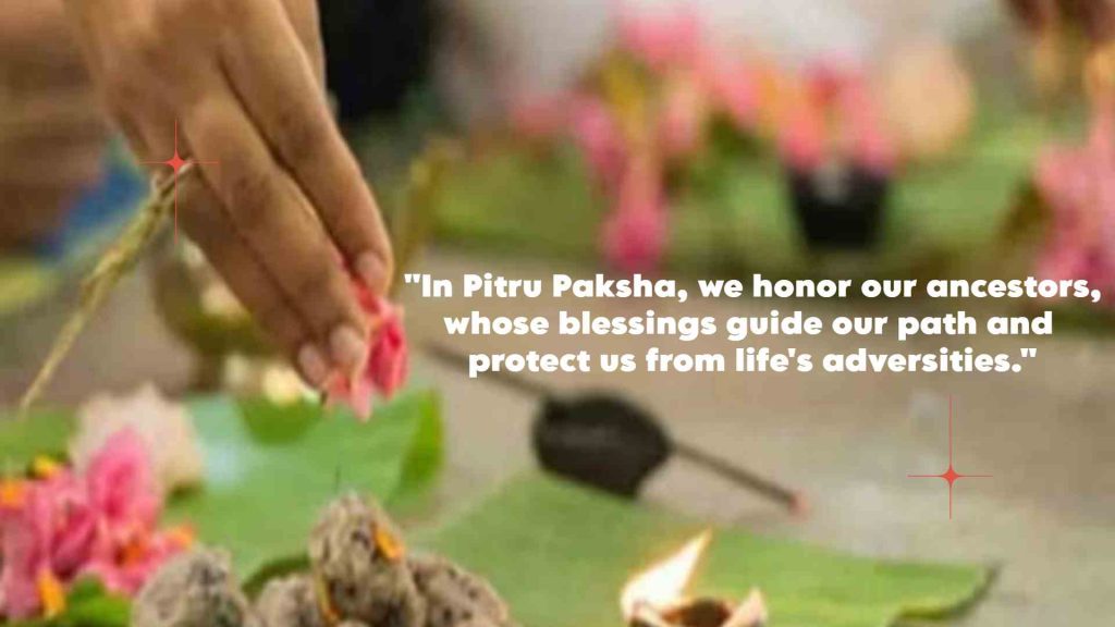 Pitru Paksha Quotes