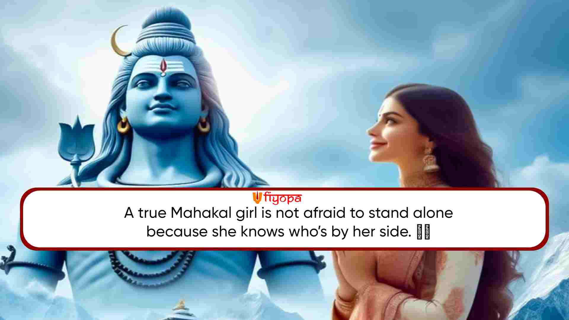 Attitude Mahakal Girl Caption in English