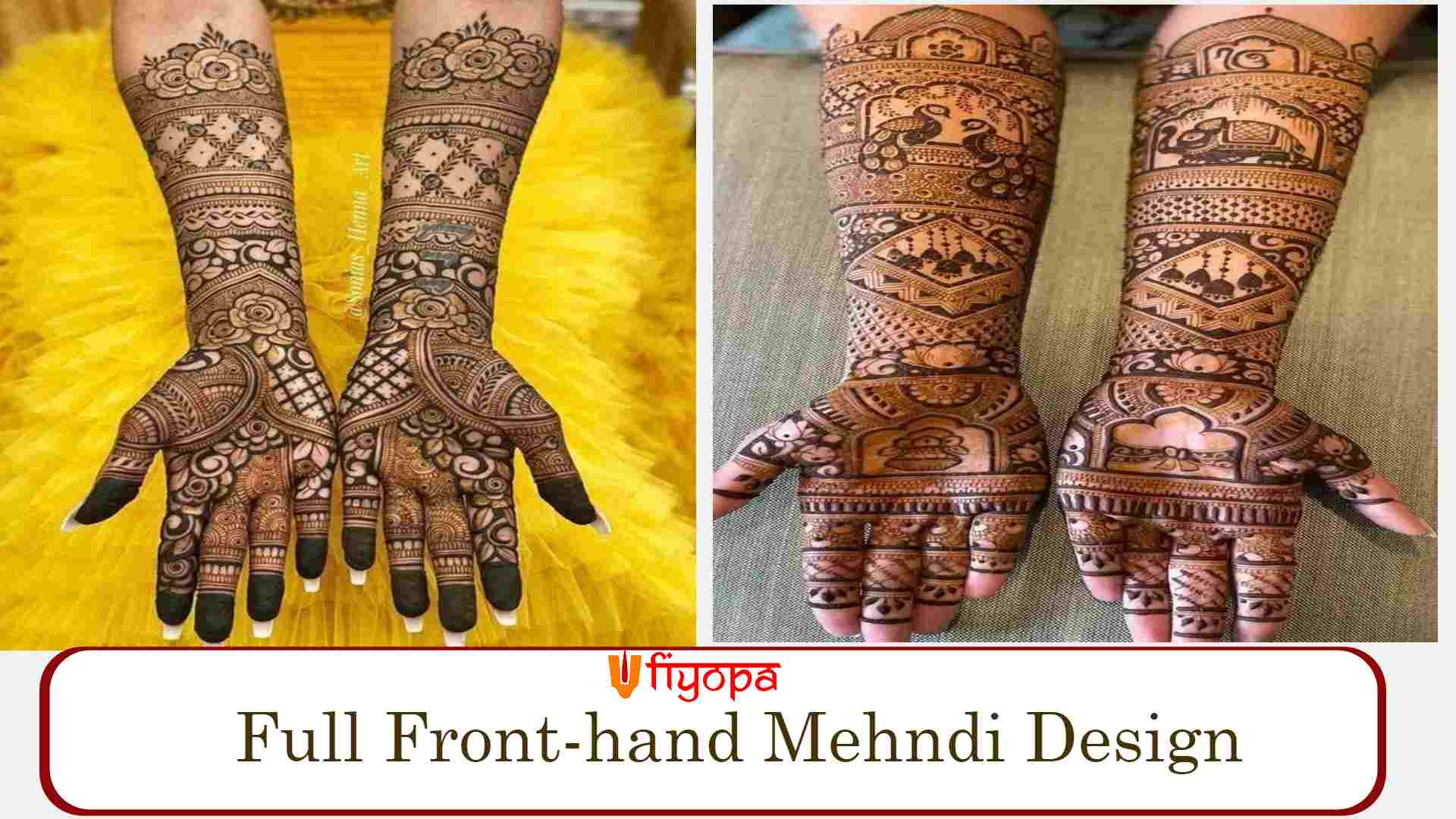 Full Front-hand Mehndi Design