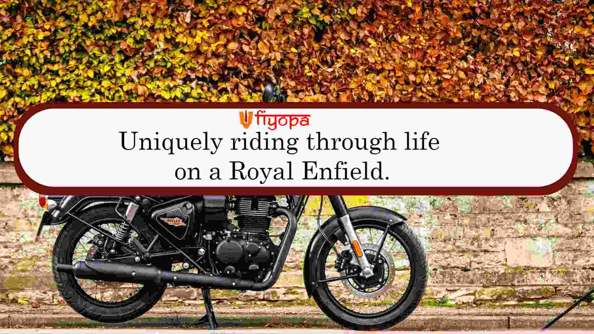 Unique Royal Enfield Captions for Instagram